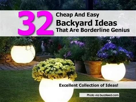 cheap and easy backyard ideas that are borderline genius
